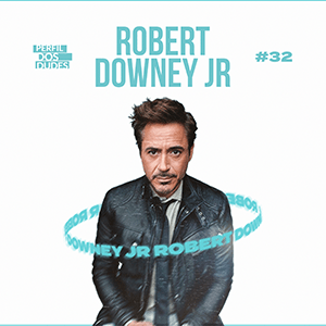 Perfil dos Dudes #32 – Robert Downey Jr. episode artwork
